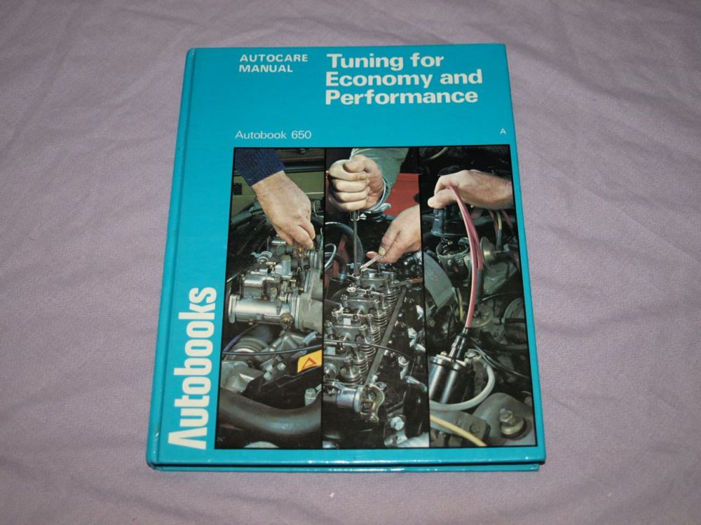 Autobooks Tuning for Economy and Performance by David Rowlands