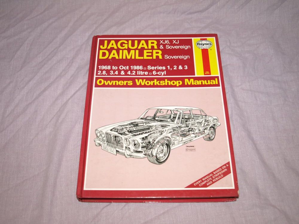 Haynes Workshop Manual Jaguar XJ6, XJ and Sovereign Series 1, 2 & 3, 1968 to 1986.