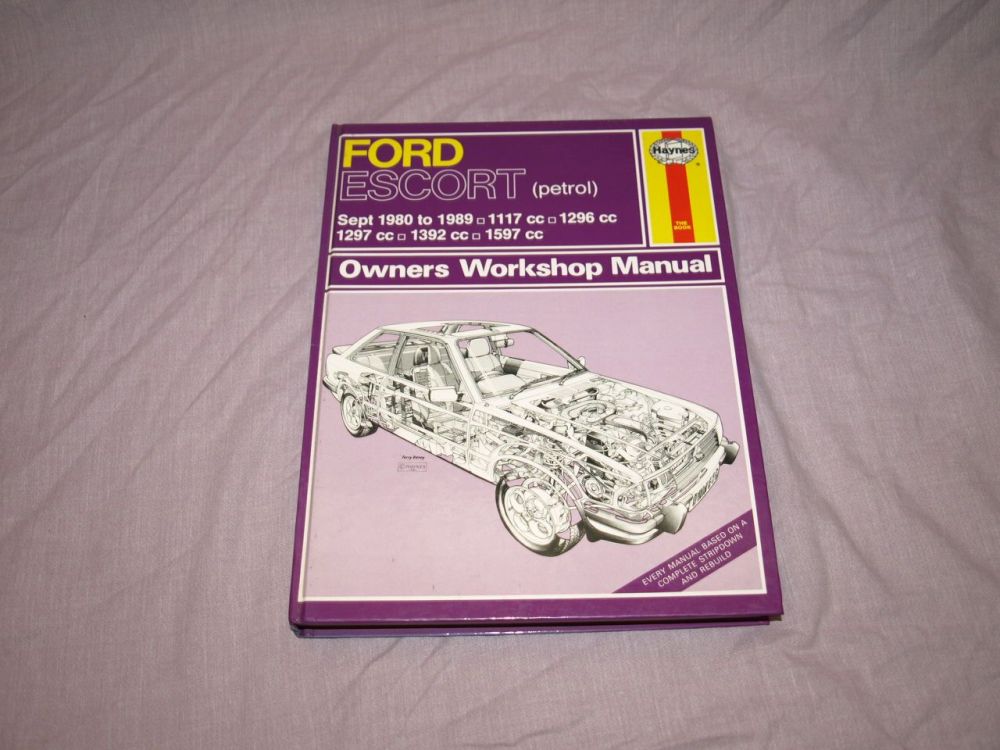 Haynes Workshop Manual Ford Escort Petrol 1980 to 1989.