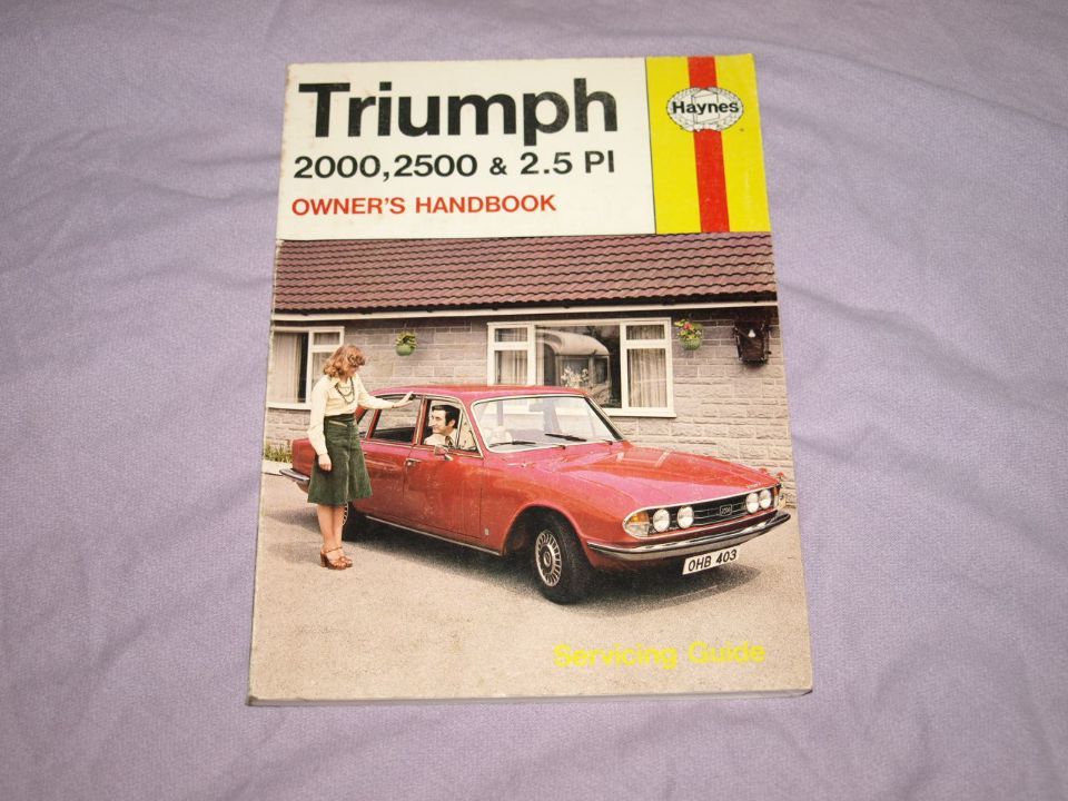 Haynes Owners Handbook Triumph 2000, 2500 & 2.5PI.