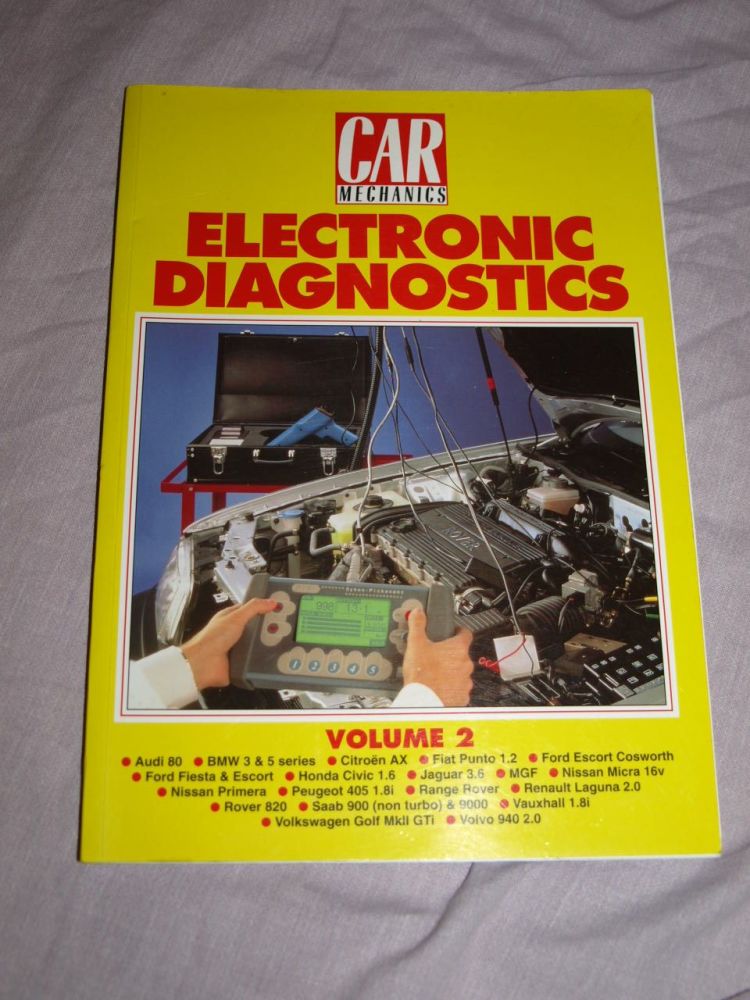 Car Mechanics Electronic Diagnostics Volume 2 Soft Cover Book.