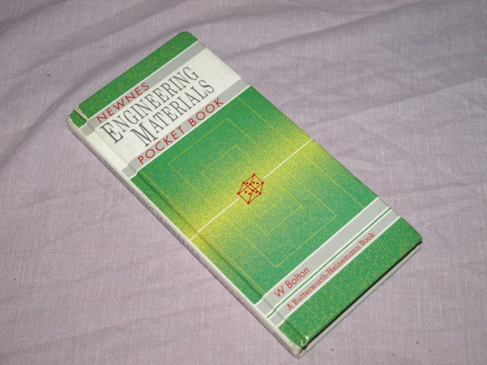 Newnes Engineering Materials Pocket Book.