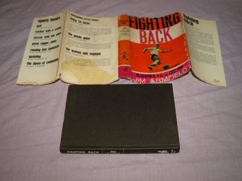 Fighting Back by Jim Armfield. 1963. 1st edition. (8)