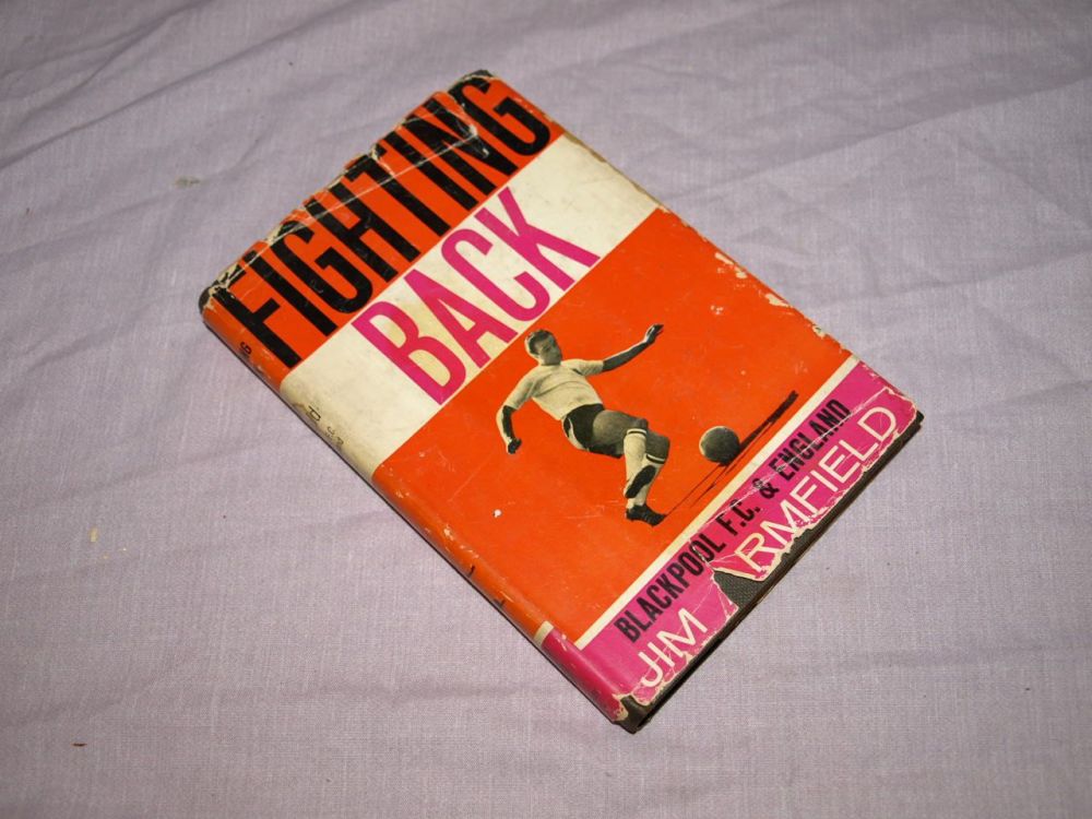 Fighting Back by Jim Armfield. 1963. 1st edition.