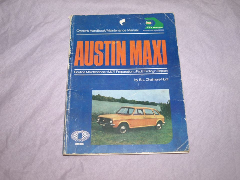 Haynes Owners Handbook, Maintenance Manual Austin Maxi.