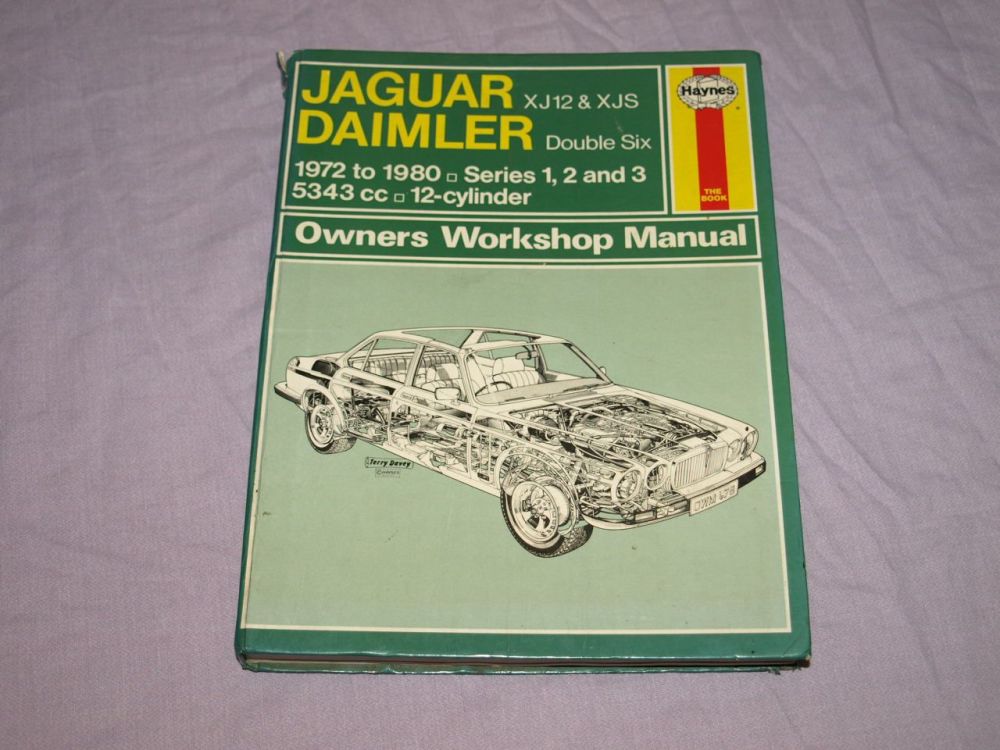 Haynes Workshop Manual Jaguar XJ12 XJS Daimler Double Six Series 1, 2 & 3, 1972 to 1980.
