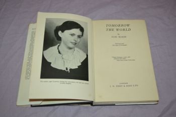 Tomorrow The World by Ilse Mckee, 1st Edition. (3)