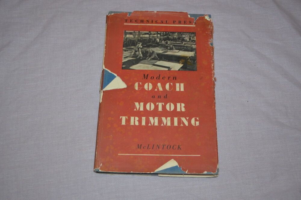 Modern Coach and Motor Trimming by J. D. McLintock