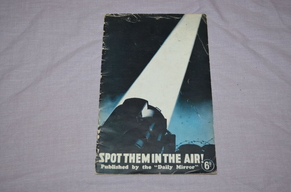WW2 Aircraft Booklet, Spot Them In The Air