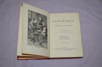 The Man In The White Hat by C. R. Parsons, 1st Edition. (4)