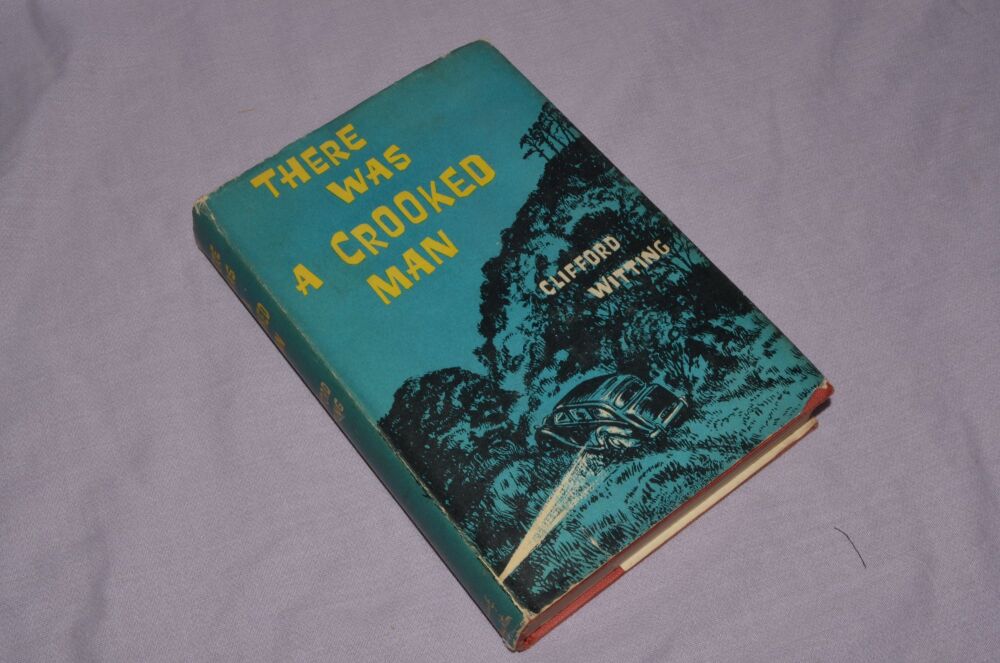 There Was A Crooked Man HB Book by Clifford Witting, 1st Edition.