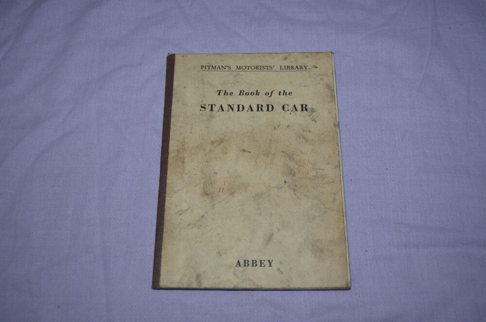 Pitmans Motorist Library, The Book Of The Standard Car