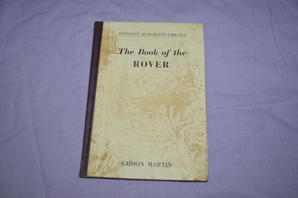 Pitmans Motorist Library, The Book Of The Rover