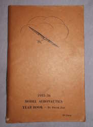 Model Aeronautics Year Book 1935-36 By Frank Zaic 1st edition