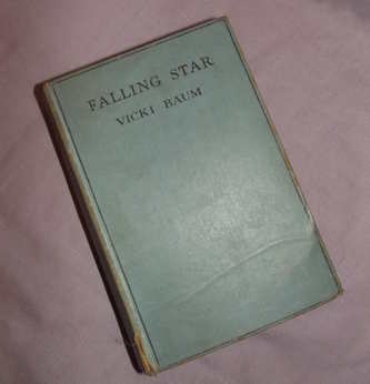 Falling Star by Vicki Baum. 1st Edition.   