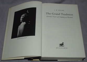 The Grand Tradition 70 Years of Singing on Record J B Steane (2)