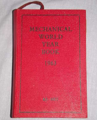 Mechanical World Year Book 1963 by Emmott & Co Ltd.