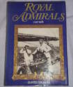 Royal Admirals 1327–1981 by David Thomas. 1st Edition.
