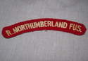 R. Northumberland Fusiliers Shoulder Patch Title.