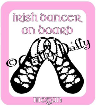 Car Sign Irish Dancer On Board