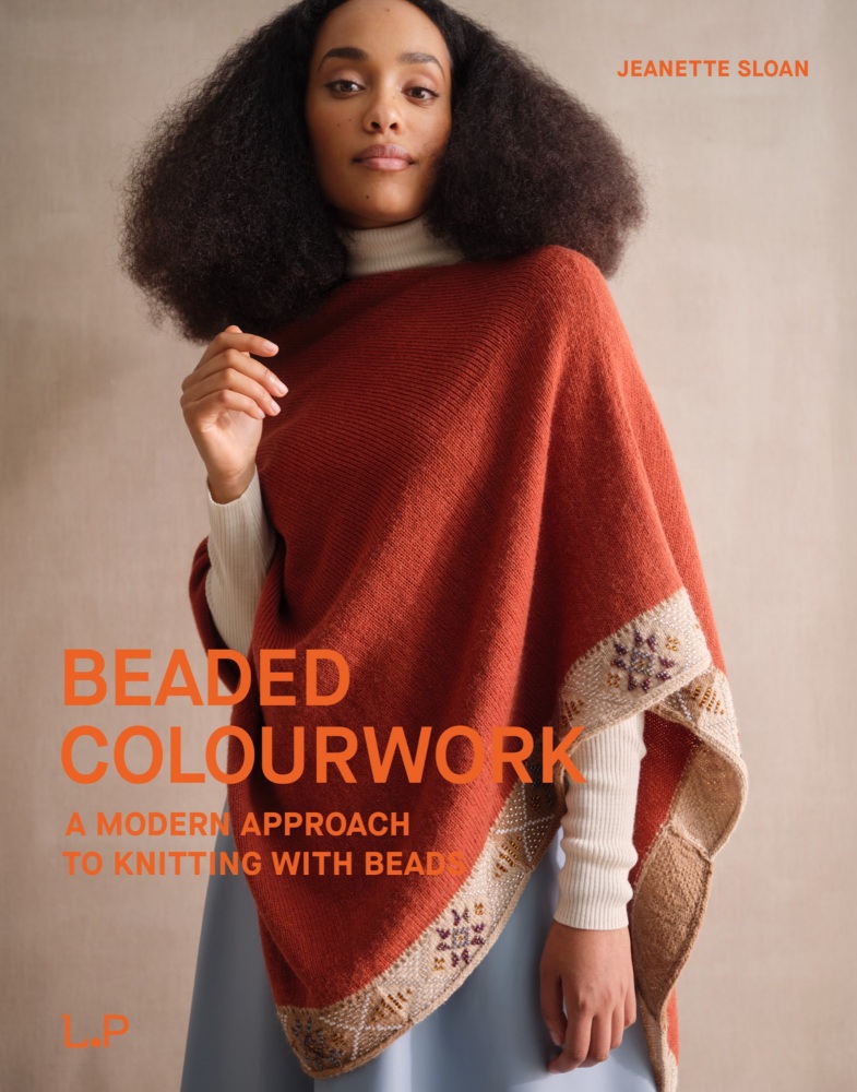 BEADED COLOURWORK: A MODERN APPROACH TO BEADED KNITTING