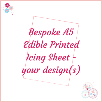 Bespoke A5 Edible Icing Sheet - Custom Order