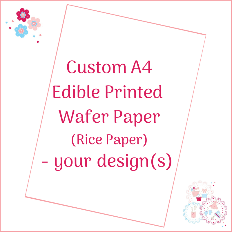 Bespoke A4 Edible Wafer Sheet - Custom Order