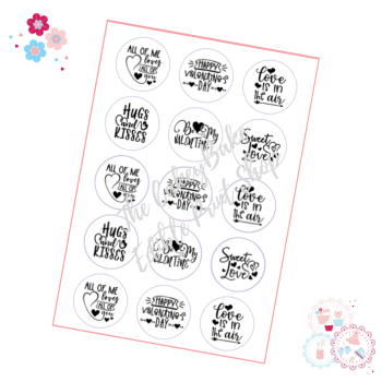 Valentines Cupcake Toppers - Black and White Valentines Quotes