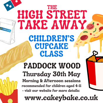 Children's Half Term Cupcake Class - Take Away Favourites!