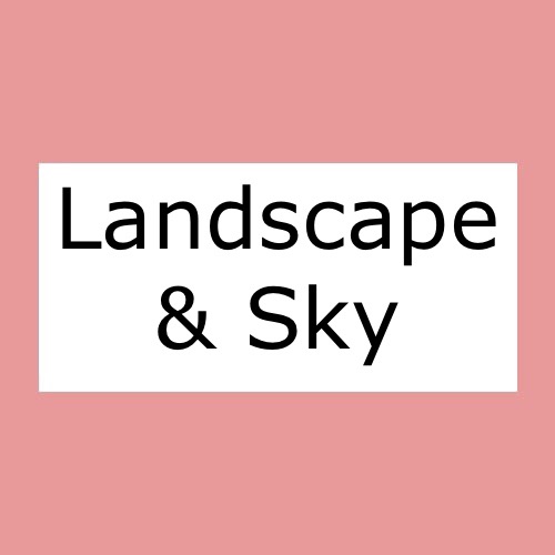 Landscape & Sky