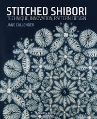 Stitched Shibori by Jane Callender