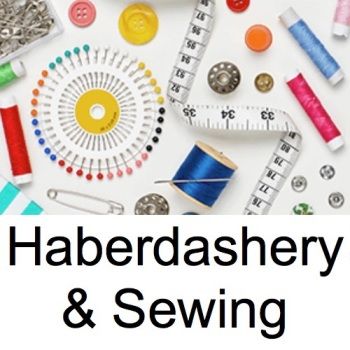 <!--020-->Haberdashery & Sewing Supplies