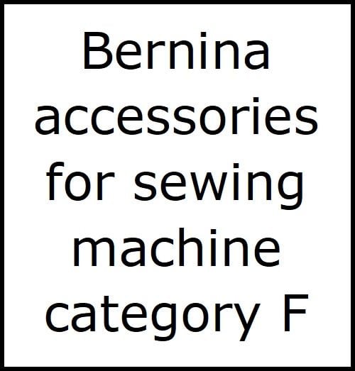 <!--005-->Bernina accessories sewing machine cat F