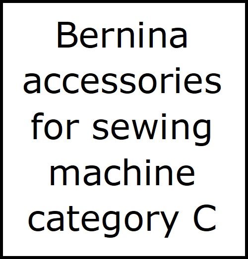 <!--005-->Bernina accessories sewing machine cat C