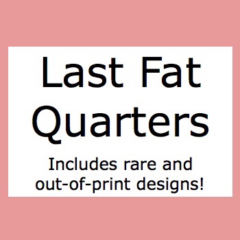 <!--010-->Last Fat Quarters