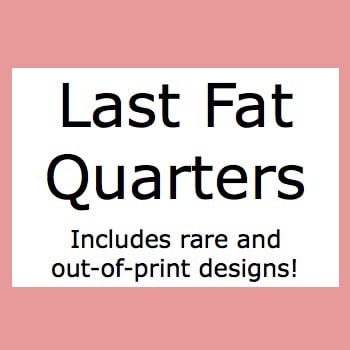 Last Fat Quarters
