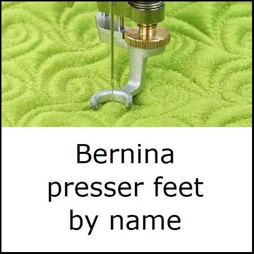 <!--010-->Bernina feet by name
