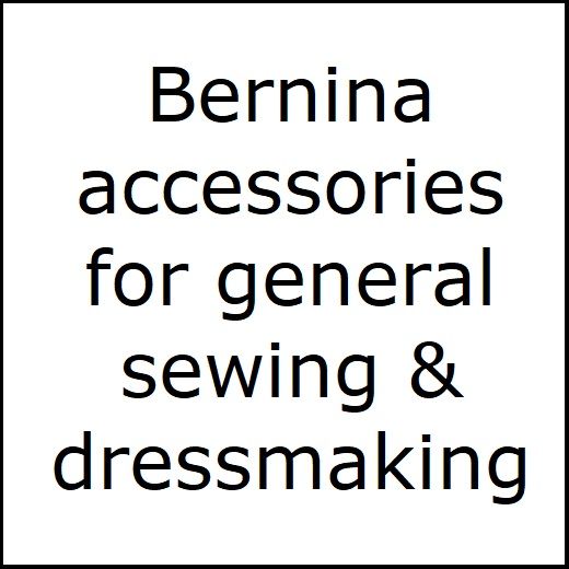 Bernina accessories general sewing