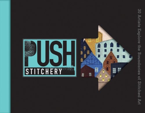 PUSH Stitchery by Jamie Chalmers