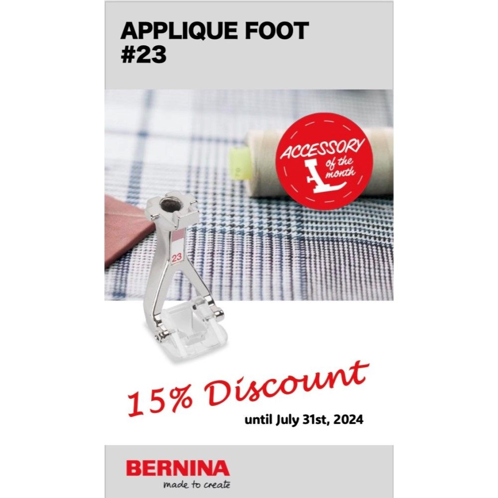 Bernina Appliqué Foot #23 - 15% off (usual price £37.50)