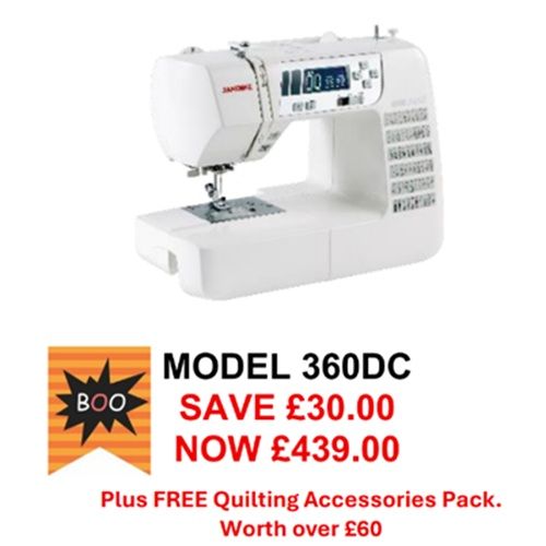 Janome 360DC - save £30 + Quilting attachment set worth £60