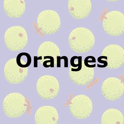 Oranges