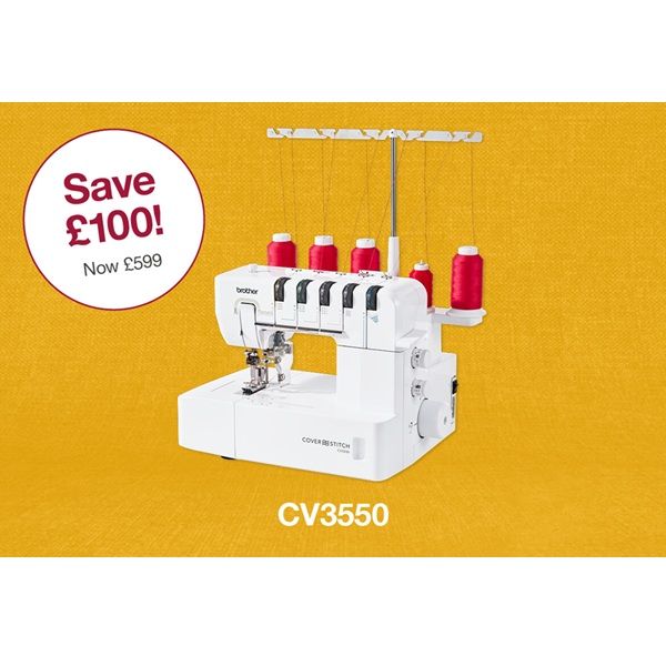 Brother CV3550 Coverstitch - save &pound;100 (usual price &pound;699)