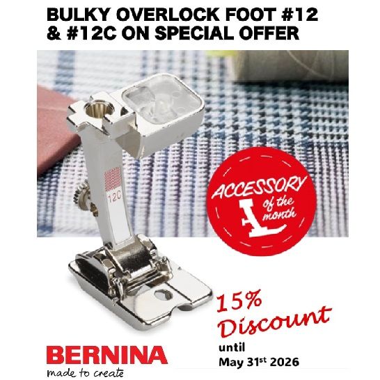 #12 Bernina Bulky Overlock Foot - save 15% May 2026