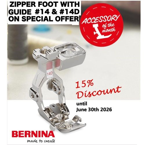 #14D Bernina Zipper Foot with Guide - save 15% (usual price &pound;75) Accessory Of The Month *Back orders being taken - expected end of June*
