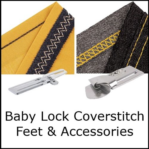 <!--005-->Baby Lock Coverstitch Feet & Accessories