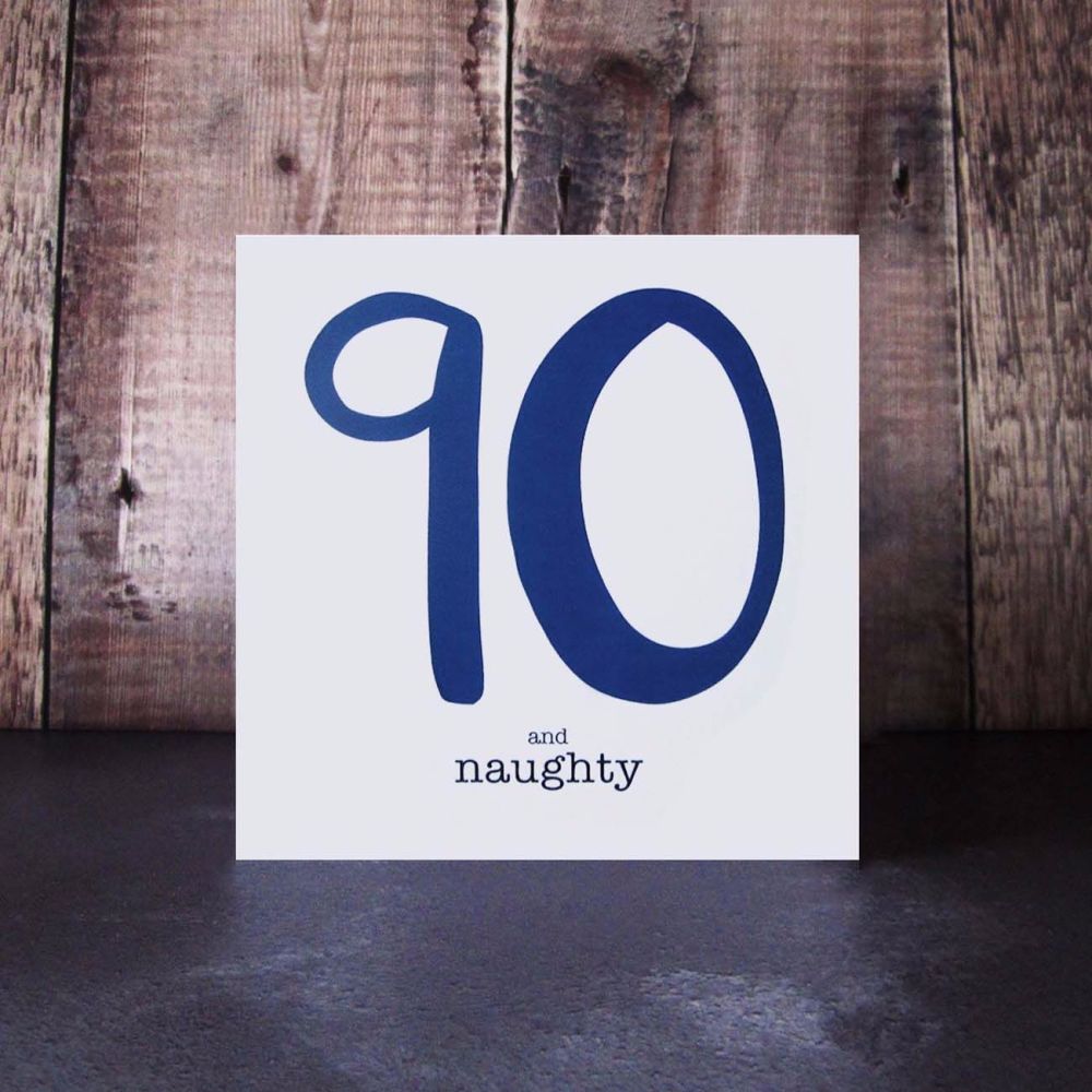 90 and naughty navy birthday card