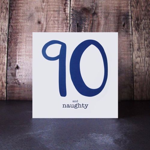 90 and naughty navy birthday card