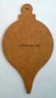 Baubles - Made from 3mm MDF. Approx Height 13 cm, Width 7.5 cm