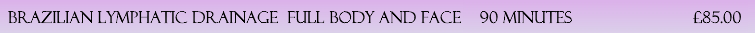 Brazilian Lymphatic Full Body and Face 2026